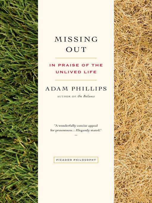 Title details for Missing Out by Adam Phillips - Wait list